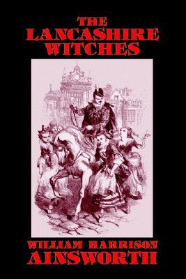 The Lancashire Witches (Paperback)