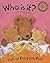 Who Is It? (Bloomsbury Paperbacks)