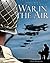 World War II: War in the Air (World War II)