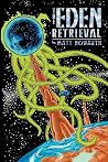 The Eden Retrieval