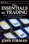 The Essentials of Trading : From the Basics to Building a Winning Strategy