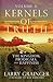Kernels of Truth - Volume 2...