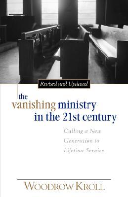 The Vanishing Ministry in the 21st Century