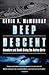 Deep Descent by Kevin F. McMurray