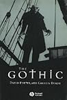 The Gothic (Wiley Blackwell Guides to Literature)
