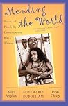 Mending the World: Stories of Family by Contemporary Black Writers Mending the World: Stories of Family by Contemporary Black Writers