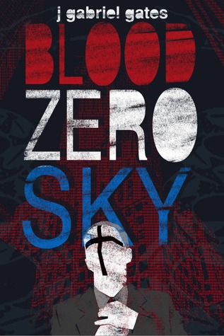 Blood Zero Sky (Paperback)
