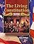 Living Constitution, Revised Edition (Glencoe Social Studies)