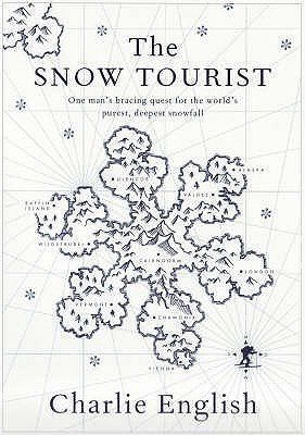 The Snow Tourist (Hardcover)