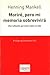 Moriré, pero mi memoria sobrevivirá. Una reflexión personal s... by Henning Mankell