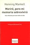 Moriré, pero mi m...