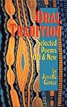 Oral Tradition: Selected Poems Old and New