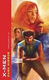 X-Men by Marjorie M. Liu