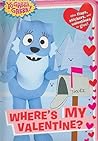 Where's My Valentine? (Yo Gabba Gabba!)