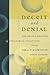 Deceit and Denial: The Dead...