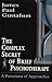 The Complex Secret of Brief Psychotherapy: A Panorama of Approaches (The Master Work Series)