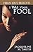 I Was Your Fool by Jacqueline  M. Smith