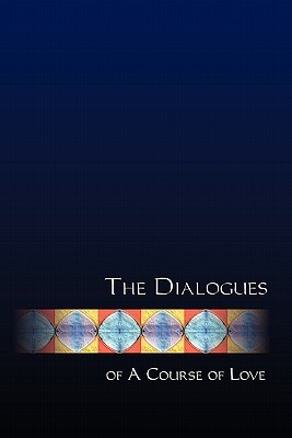 The Dialogues of a Course of Love: Coming to Voice (Paperback)