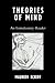 Theories of Mind: An Introductory Reader