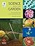 Science and the Garden: The...