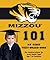 University of Missouri 101 (101 My First-Text- Board Book)