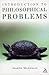 Introduction to Philosophical Problems