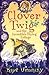 Clover Twig and the Incredible Flying Cottage by Kaye Umansky