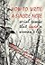 How to Write a Suicide Note: Serial Essays That Saved a Woman's Life (Reflections of America)
