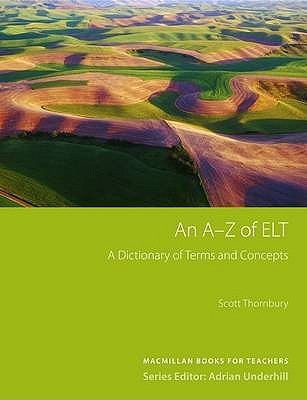 An A-Z of ELT (Macmillan Books for Teachers)