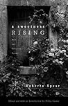 Sweetness Rising, A: New and Selected Poems (Great Valley Books)