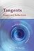 Tangents: Essays and Reflec...