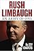 Rush Limbaugh by Ze'ev Chafets