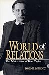 World of Relations: The Achievement of Peter Taylor