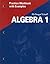 Algebra 1--Practice Workbook with Examples