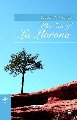 The Zen of La Llorona (Paperback)