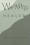 Wounded Healer (Frontiers in Psychotherapy)