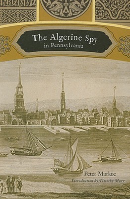 The Algerine Spy in Pennsylvania (Paperback)