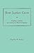 How Justice Grew (Jamestown 350th Anniversary Historical Booklet)