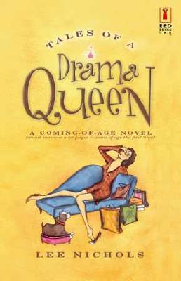 Tales of a Drama Queen (Drama Queen, #1)
