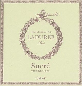 Ladurée: Sucré (Paperback)