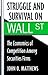 Struggle and Survival on Wall Street: The Economics of Competition among Securities Firms
