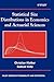 Statistical Size Distributions in Economics and Actuarial Sciences (Wiley Series in Probability and Statistics)