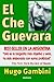 El Che Guevara