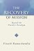 The Recovery of Mission: Be...