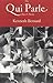 The Qui Parle by Kenneth Bernard