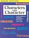 Characters With Character: Using Children's Literature in Character Education