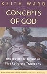 Concepts of God: Images of the Divine in the Five Religious Traditions
