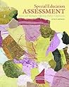 Special Education Assessment: Issues and Strategies Affecting Today's Classrooms