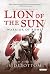 Lion of the Sun (Warrior of Rome, #3)