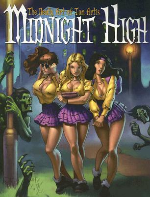 Midnight High: The Deadly Art of Tom Artis (Paperback)